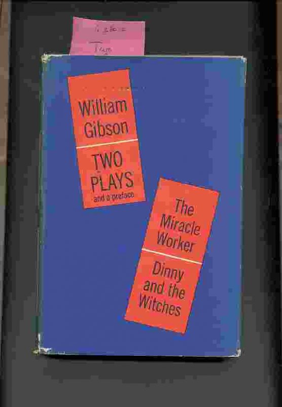Image for TWO PLAYS: THE MIRACLE WORKER, AND DINNY AND THE WITCHES