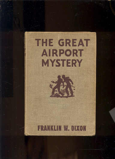 Image for THE GREAT AIRPORT MYSTERY The Hardy Boys Series #9