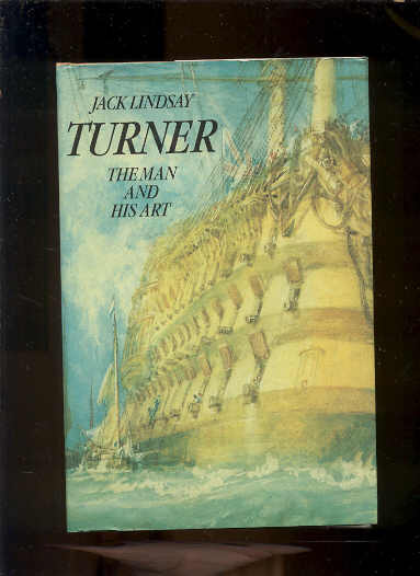 Image for TURNER, THE MAN AND HIS ART