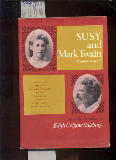 Image for SUSY AND MARK TWAIN: FAMILY DIALOGUES