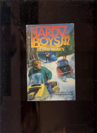 Image for THE HARDY BOYS CASEFILES: BLOOD MONEY