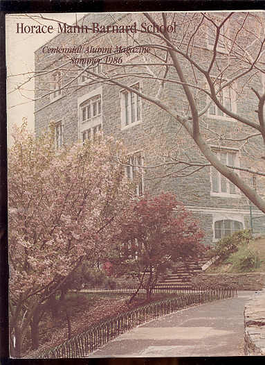 Image for HORACE MANN BARNARD SCHOOL Centennial Alumni Magazine 1986