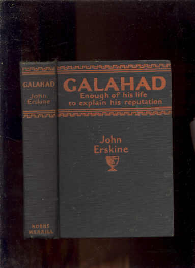 Image for GALAHAD - ENOUGH OF HIS LIFE TO EXPLAIN HIS REPUTATION