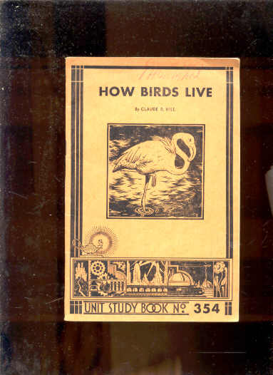 Image for HOW BIRDS LIVE Study Book No. 354.