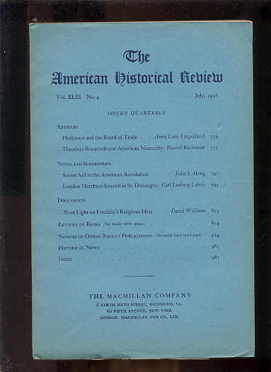 Image for THE AMERICAN HISTORICAL REVIEW, VOLUME XLIII, NO. 4, JULY, 1938 (With THEODORE ROOSEVELT and AMERICAN NEUTRALITY)