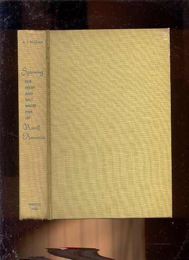 Image for SPINNING FOR FRESH AND SALT WATER FISH OF NORTH AMERICA