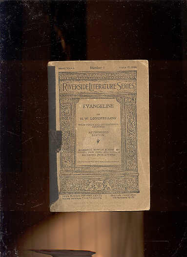 Image for EVANGELINE: A TALE OF ACADIE RIVERSIDE LIT SERIES #1 With a Sketch of Longfellow's Home Life