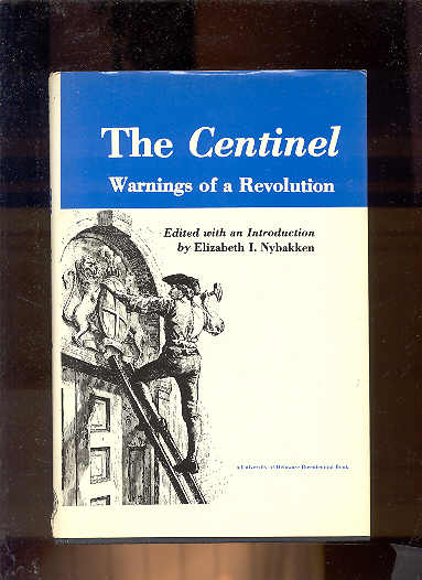 Image for THE CENTINEL: WARNINGS OF A REVOLUTION