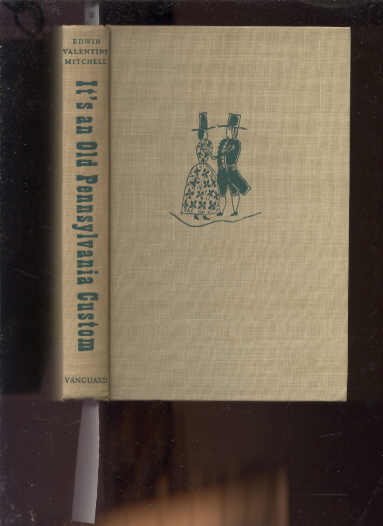 Image for IT'S AN OLD PENNSYLVANIA CUSTOM