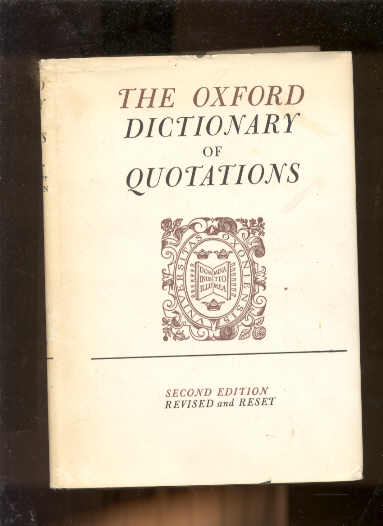 Image for THE OXFORD DICTIONARY OF QUOTATIONS