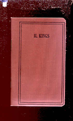 Image for SECOND BOOK OF KINGS Translated out of the Original Hebrew and with the Former Translations Diligently Compared and Revised