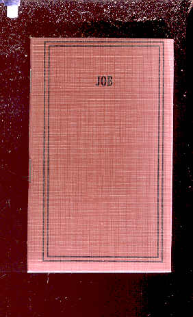 Image for BOOK OF JOB Translated out of the Original Hebrew and with the Former Translations Diligently Compared and Revised