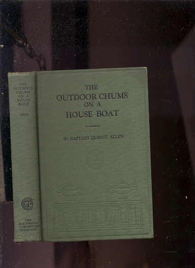 Image for THE OUTDOOR CHUMS ON A HOUSEBOAT OR THE RIVALS OF THE MISSISSIPPI