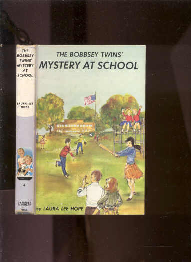 Image for THE BOBBSEY TWINS' MYSTERY AT SCHOOL #4