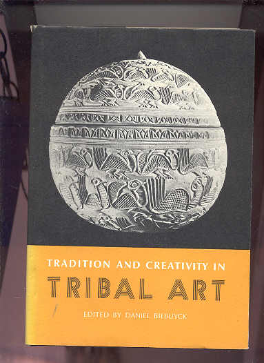 Image for TRADITION AND CREATIVITY IN TRIBAL ART.