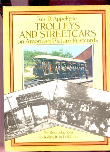 Image for TROLLEYS AND STREETCARS ON AMERICAN POSTCARDS 191 Reproductions Including 16 in Full Color