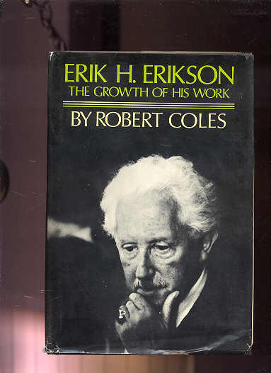 Image for ERIK H. ERIKSON: THE GROWTH OF HIS WORK
