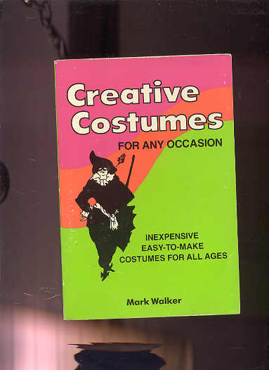 Image for CREATIVE COSTUMES FOR ANY OCCASION