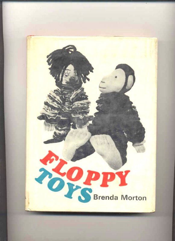Image for FLOPPY TOYS (HOW TO MAKE THEM)