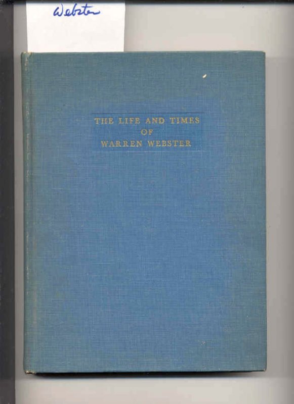 Image for THE LIFE AND TIMES OF WARREN WEBSTER