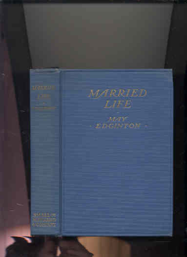 Image for MARRIED LIFE OR THE TRUE ROMANCE