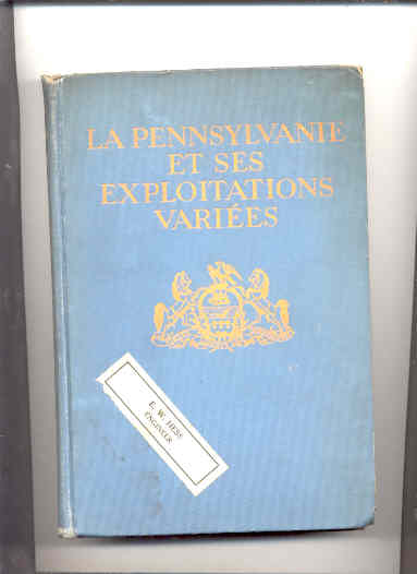 Image for LA PENNSYLVANIE ET SES EXPLOITATIONS VARIEES