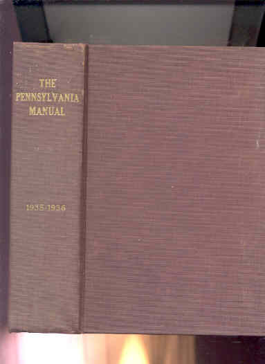 Image for THE PENNSYLVANIA MANUAL 1935-1936