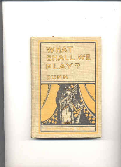 Image for WHAT SHALL WE PLAY? A Dramatic Reader
