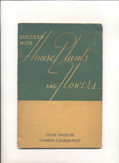 Image for SUCCESS WITH HOUSE PLANTS AND FLOWERS