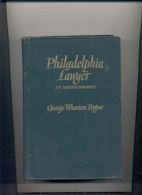 Image for PHILADELPHIA LAWYER: AN AUTOBIOGRAPHY