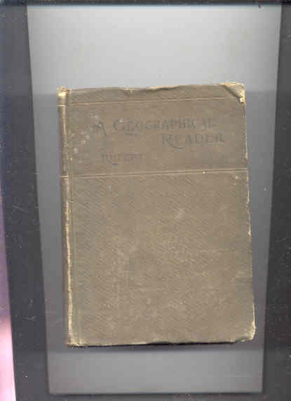 Image for A geographical reader, Or Pen-pictures in geography