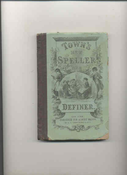 Image for TOWN'S NEW SPELLER AND DEFINER, REVISED EDITION