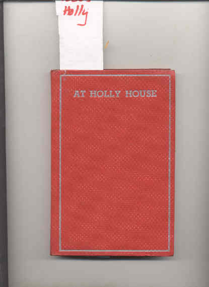 Image for THE CAMPFIRE GIRLS AT HOLLY HOUSE.
