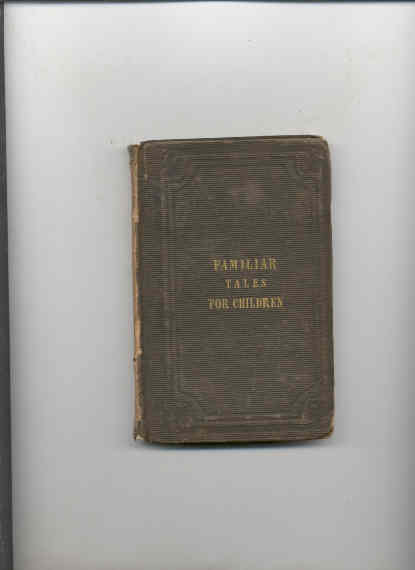 Image for FAMILIAR TALES FOR CHILDREN