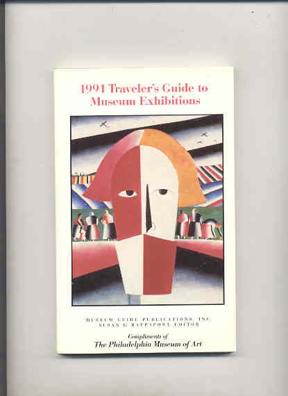Image for 1991 TRAVELER'S GUIDE TO MUSEUM EXHIBITIONS (Compliments of Philadlephia Museum of Art)