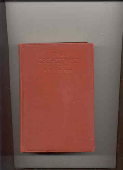 Image for THE GREAT WAY: A STORY OF THE JOYFUL,THE SORROWFUL, THE GLORIOUS