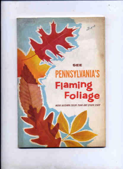 Image for SEE PENNSYLVANIA'S FLAMING FOLIAGE..MORE AUTUMN COLOR THAN ANY OTHER STATE