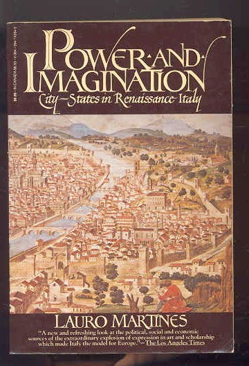 Image for POWER AND IMAGINATION; CITY STATES IN RENAISSANCE ITALY