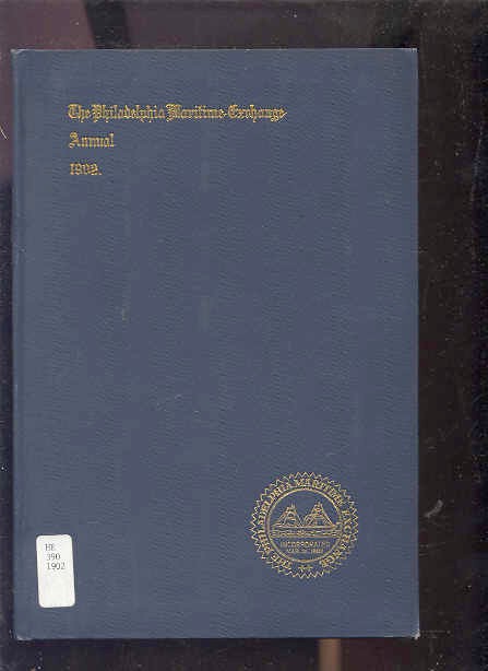 Image for ANNUAL REPORT OF THE BOARD OF DIRECTORS OF THE PHILADELPHIA MARITIME EXCHANGE The Philadelphia Maritime Exchange Annual 1902