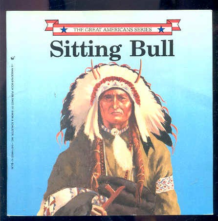 Image for SITTING BULL: TATANKA YOTANKA