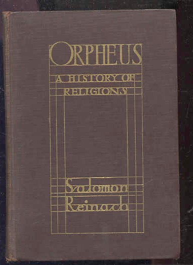 Image for ORPHEUS, A HISTORY OF RELIGIONS