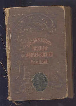 Image for POCKET-DICTIONARY OF THE ENGLISH AND GERMAN LANGUAGES : LANGENSCHEIDTS TASCHEN-WURTEBUCHER ENGLISCH