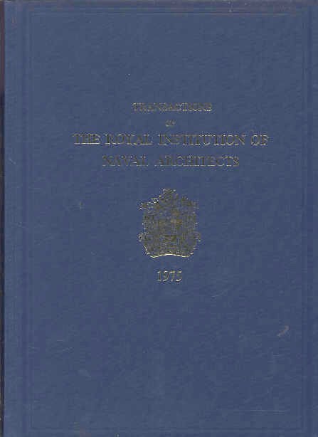 Image for TRANSACTIONS OF THE ROYAL INSTITUTION OF NAVAL ARCHITECTS, 1975 VOL. #117
