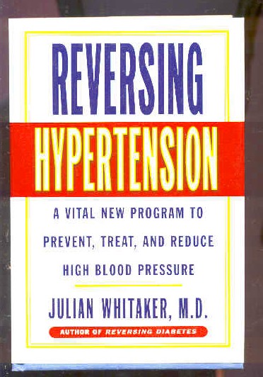 Image for REVERSING HYPERTENSION : A VITAL NEW PROGRAM TO PREVENT, TREAT AND REDUCE HIGH BLOOD PRESSURE (ISBN: 0446522864)