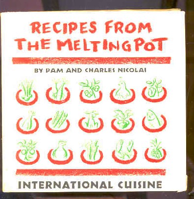 Image for RECIPES FROM THE MELTING POT