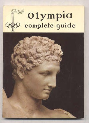 Image for OLYMPIA, BRIEF HISTORY AND COMPLETE ARCHAEOLOGICAL GUIDE.