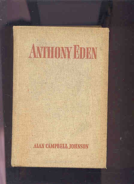 Image for ANTHONY EDEN: A BIOGRAPHY.