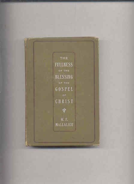 Image for THE FULLNESS OF THE BLESSING OF THE GOSPEL OF CHRIST