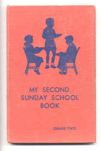 Image for MY SECOND SUNDAY SCHOOL BOOK: GRADE TWO