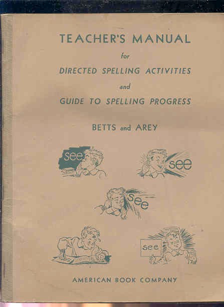 Image for TEACHERS MANUAL FOR DIRECTED SPELLING ACTIVITIES AND GUIDE TO SPELLING PROGRESS.